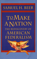 To Make a Nation
