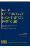 Radio Detection of High Energy Particles