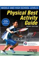 Physical Best Activity Guide: Middle and High School Levels