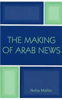 The Making of Arab News