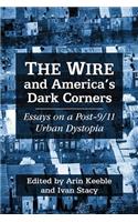 The Wire and America's Dark Corners
