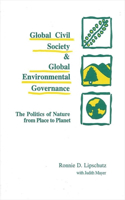 Global Civil Society and Global Environmental Governance