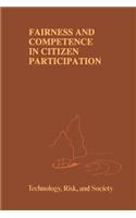 Fairness and Competence in Citizen Participation