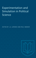 Experimentation and Simulation in Political Science