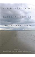 The Handbook of Rational Choice Social Research