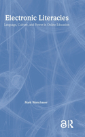 Electronic Literacies