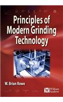 Principles of Modern Grinding Technology