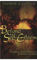 Beyond Self-esteem