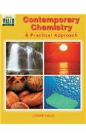 Contemporary Chemistry: A Practical Approach: A Practical Approach