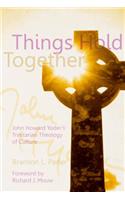 Things Hold Together