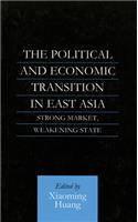 Political and Economic Transition in East Asia