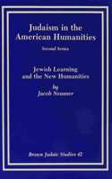 Judaism in the American Humanities, Second Series