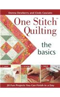 One Stitch Quilting - The Basics