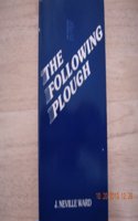 The Following Plough