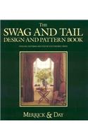 The Swag and Tail Design and Pattern Book