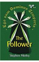 The Follower