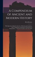 Compendium of Ancient and Modern History [microform]