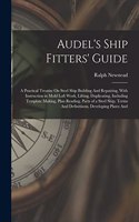 Audel's Ship Fitters' Guide