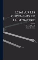 Essai Sur Les Fondements De La Géométrie