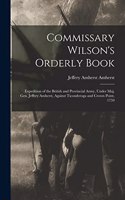 Commissary Wilson's Orderly Book