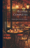 OEuvres Complètes