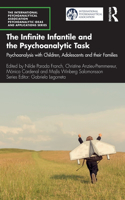 Infinite Infantile and the Psychoanalytic Task