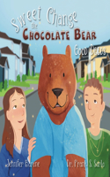 Sweet Change the Chocolate Bear