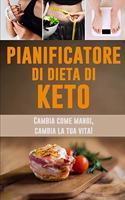 Pianificatore di Dieta di Keto: Cambia come mangi, cambia la tua vita! - Pianificatore del pasto di dieta di Dieta Chetogenica per perdita di peso - 12 settimane taccuino dell'alim