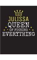 JULISSA - Queen Of Fucking Everything