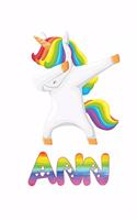 Ann: Ann Journal Notebook Dabbing Unicorn Rainbow