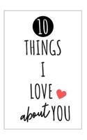 10 Things I Love About You Journal