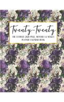 Twenty - Twenty The Ultimate 2020 Pixel Monthly & Weekly Planner Calendar Book
