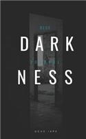 Blue Journal: Darkness