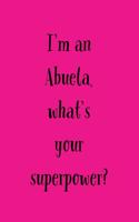 I'm An Abuela