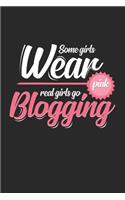 Some girls wear pink Blogging