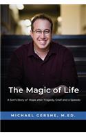 Magic of Life
