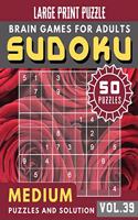 Sudoku Medium: suduko puzzle books for adults medium - Medium sudoku books Puzzles and Solutions Large Print Perfect for Seniors (Sudoku Brain Games Puzzles Book L