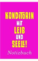 Konditorin Mit Leib Und Seele Notizbuch