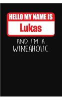 Hello My Name is Lukas And I'm A Wineaholic: Wine Tasting Review Journal