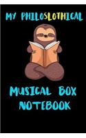 My Philoslothical Musical Box Notebook