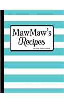 MawMaw's Recipes Aqua Stripe Blank Cookbook