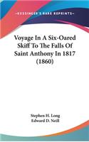 Voyage In A Six-Oared Skiff To The Falls Of Saint Anthony In 1817 (1860)