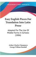 Easy English Pieces For Translation Into Latin Prose