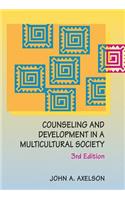 Counseling and Development in a Multicultural Society