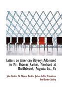 Letters on American Slavery