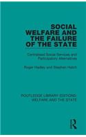 Social Welfare and the Failure of the State