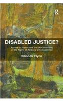 Disabled Justice?