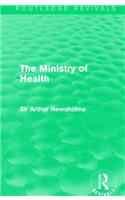 The Ministry of Health (Routledge Revivals)