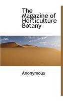 The Magazine of Horticulture Botany