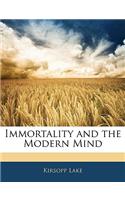 Immortality and the Modern Mind: (English)
